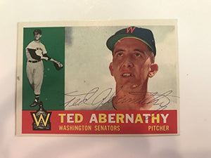 Ted Abernathy (d. 2004) Signed Autographed 1961 Topps Baseball Card - Washington Senators