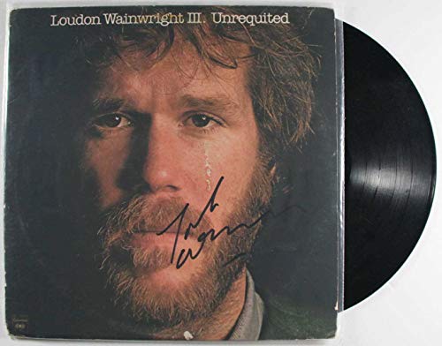 Loudon Wainwright III Autographed 'Unrequited' Record Album - COA Matching Holograms