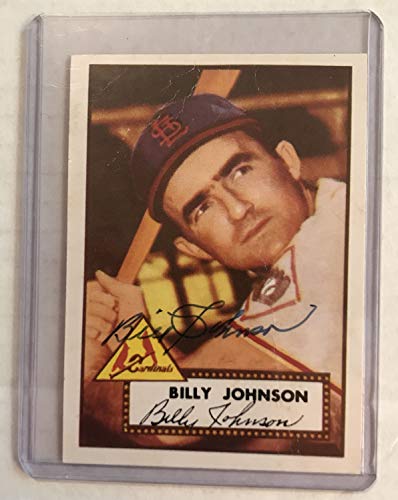 Billy Johnson (d. 2006) Signed Autographed 1952 Topps Archives Baseball Card - St. Louis Cardinals
