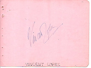 Vincent Lopez (d. 1975) Signed Autographed Vintage Autograph Page
