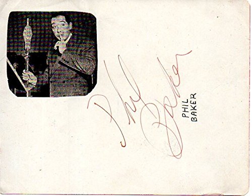 Phil Baker (d. 1963) Signed Autographed Vintage Autograph Page
