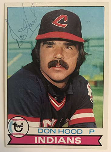 Don Hood Signed Autographed 1979 Topps Baseball Card - Cleveland Indians