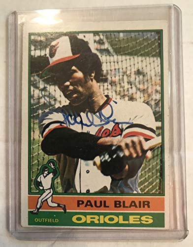 Paul Blair (d. 2013) Signed Autographed 1976 Topps Baseball Card - Baltimore Orioles