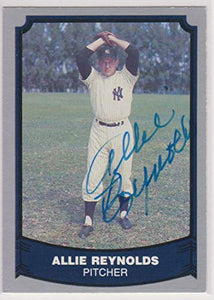 Allie Reynolds (d. 1999) Signed Autographed 1988 Pacific Legends Baseball Card - New York Yankees
