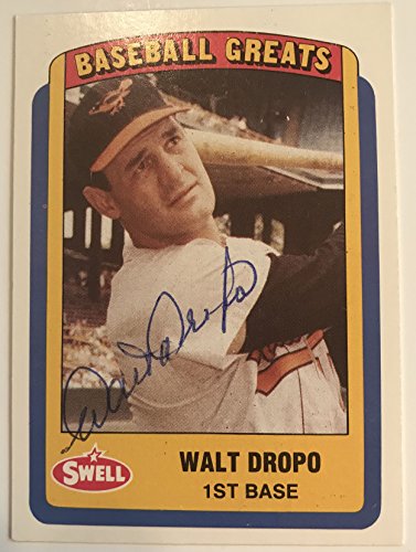 Walt Dropo (d. 2010) Signed Autographed 1990 Swell Greats Baseball Card - Baltimore Orioles