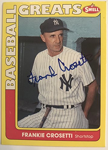 Frank Crosetti (d. 2002) Signed Autographed 1990 Swell Greats Baseball Card - New York Yankees