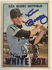 Ken Berry Signed Autographed 1967 Topps Baseball Card - Chicago White Sox
