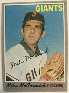 Mike McCormick Signed Autographed 1970 Topps Baseball Card - San Francisco Giants