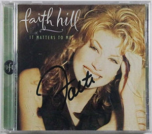 Faith Hill Signed Autographed "It Matters to Me" Music CD - COA Matching Holograms