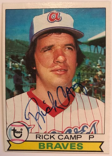 Rick Camp (d. 2013) Signed Autographed 1979 Topps Baseball Card - Atlanta Braves