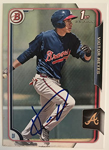 Victor Reyes Signed Autographed 2015 Bowman 1st Card Baseball Card - Atlanta Braves