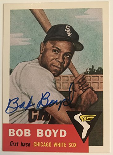 Bob Boyd (d. 2004) Signed Autographed 1953 Topps Archives Baseball Card - Chicago White Sox