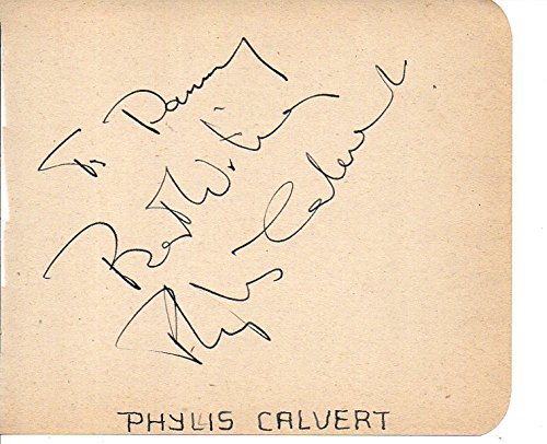 Phyllis Calvert (d. 2002) Signed Autographed Vintage Autograph Album Page