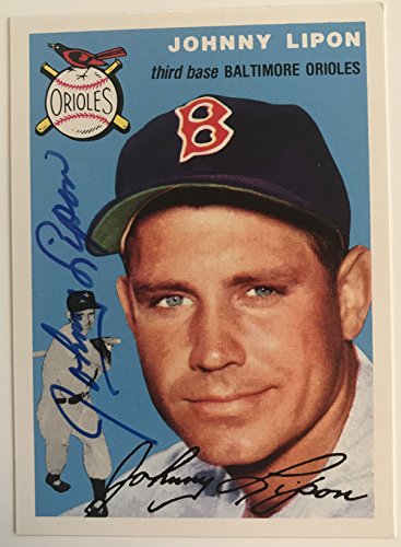 Johnny Lipon (d. 1998) Signed Autographed 1954 Topps Archives Baseball Card - Baltimore Orioles