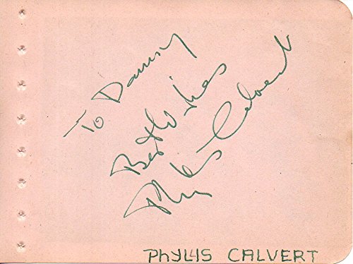 Phyllis Calvert (d. 2002) Signed Autographed Vintage Autograph Album Page