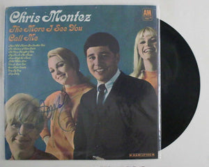 Chris Montez Signed Autographed &quot;The More I See You&quot; Record Album - COA Matching Holograms
