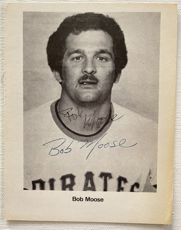 Bob Moose (d. 1976) Signed Autographed Vintage 4.25x5.5 Photo - Pittsburgh Pirates
