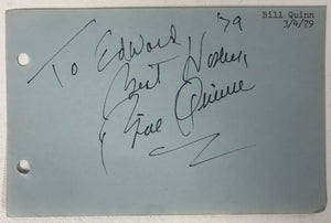 Bill Quinn (d. 1993) Signed Autographed Vintage 4x6 Signature Page - Lifetime COA