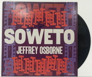 Jeffrey Osborne Signed Autographed "Soweto" Record Album - Lifetime COA