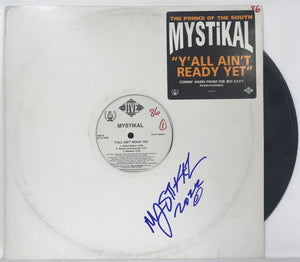 Mystikal Signed Autographed "Y'all Ain't Ready Yet" Record Album - Lifetime COA